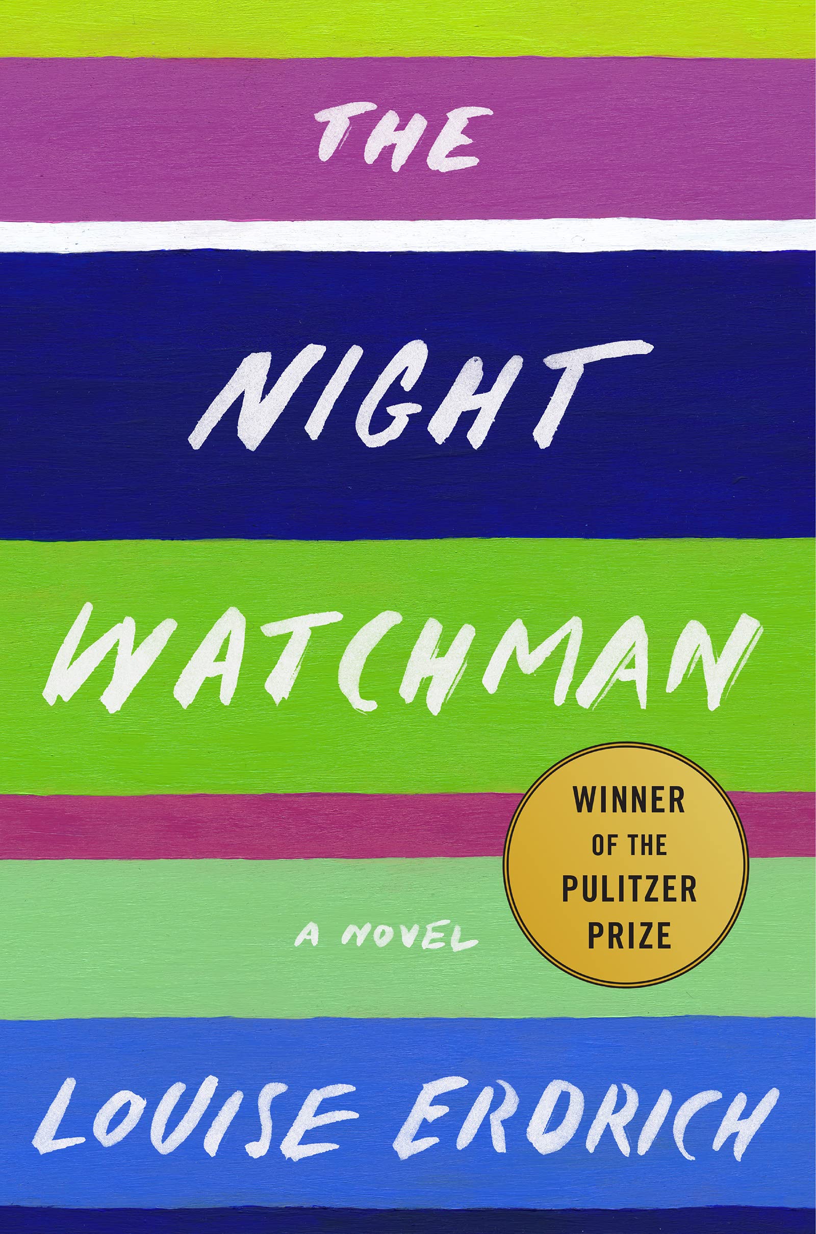 The Night Watchman by Lois Erdrich