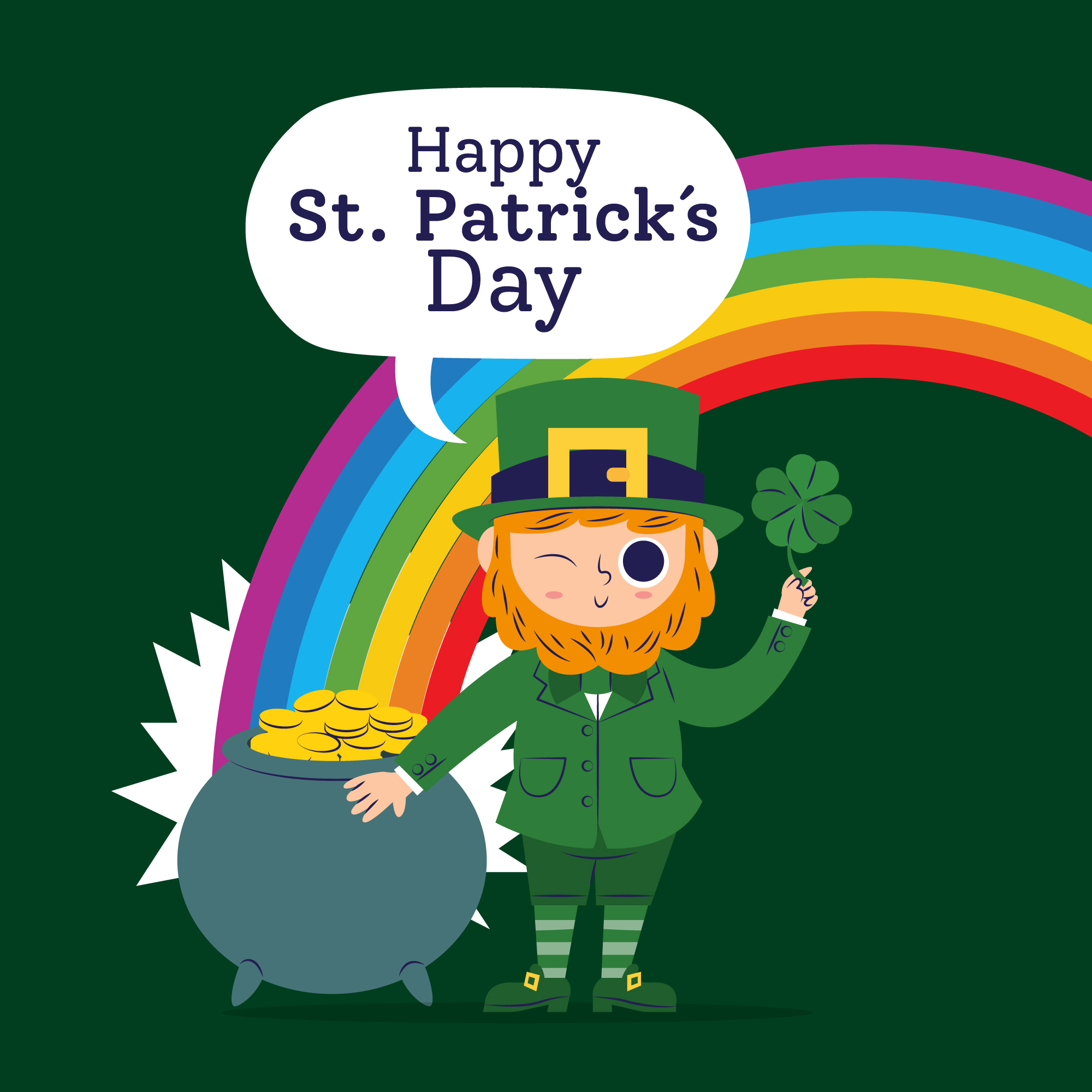 Illustration of a winking leprechaun holding a four leaf clover next to a pot of gold and a rainbow with a word bubble that says Happy St. Patrick's Day.