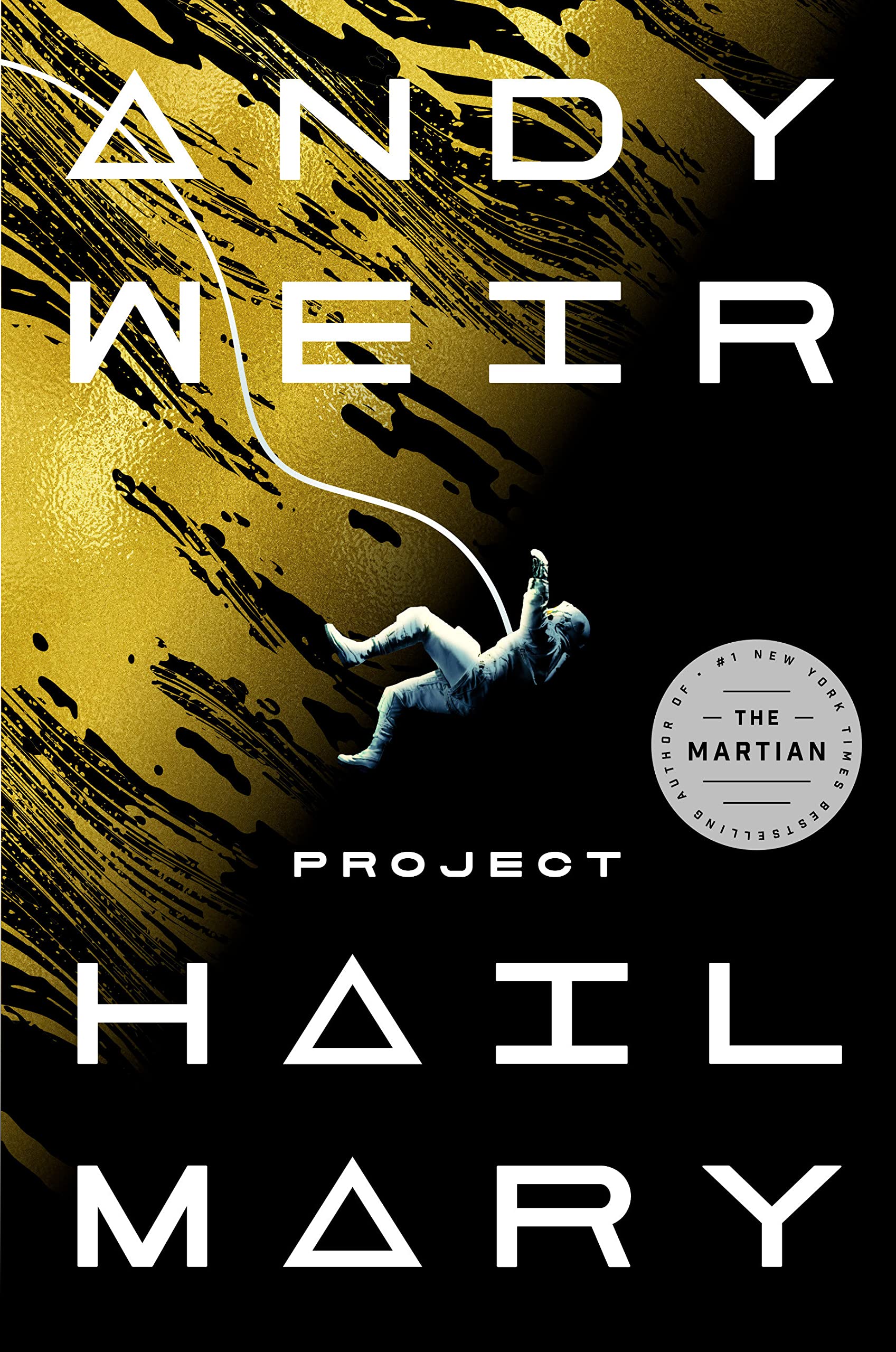 Project Hail Mary by Andy Weir