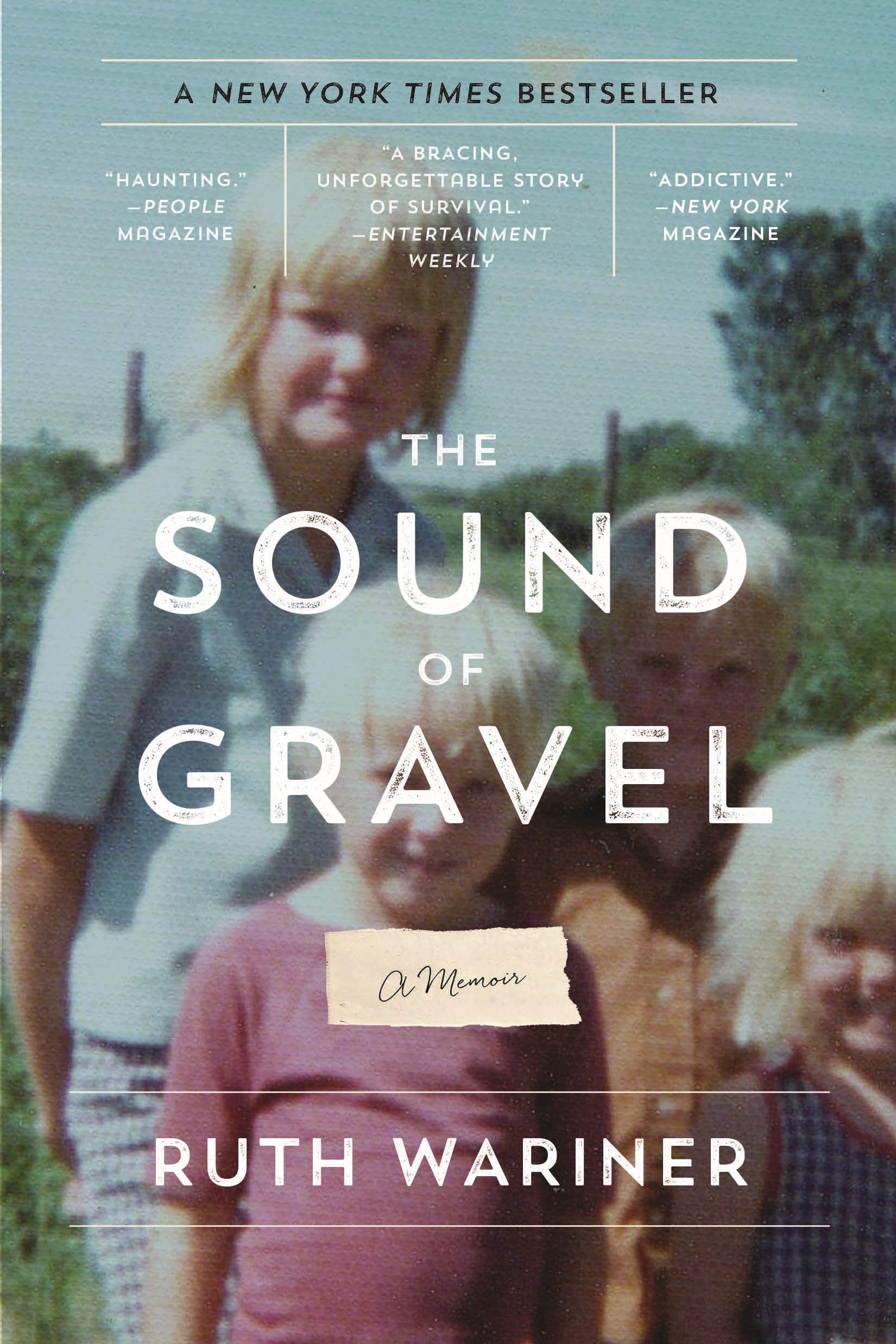 The Sound of Gravel by Ruth Wariner