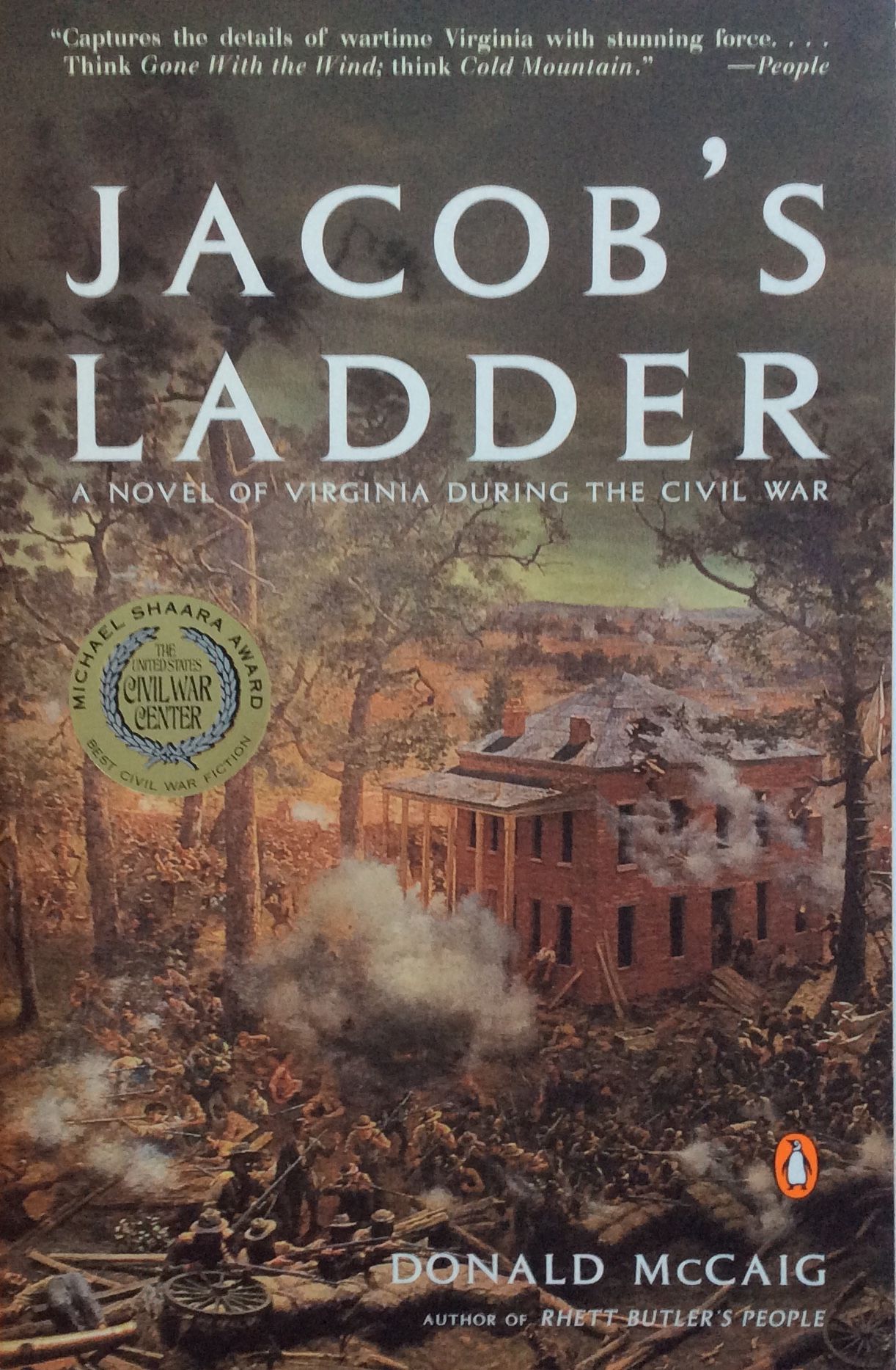 Jacob’s Ladder:  a Story of Virginia During the War by Donald McCaig
