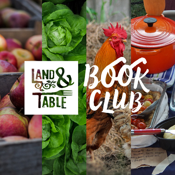 Land & Table Book Club logo with photo background of food related images.