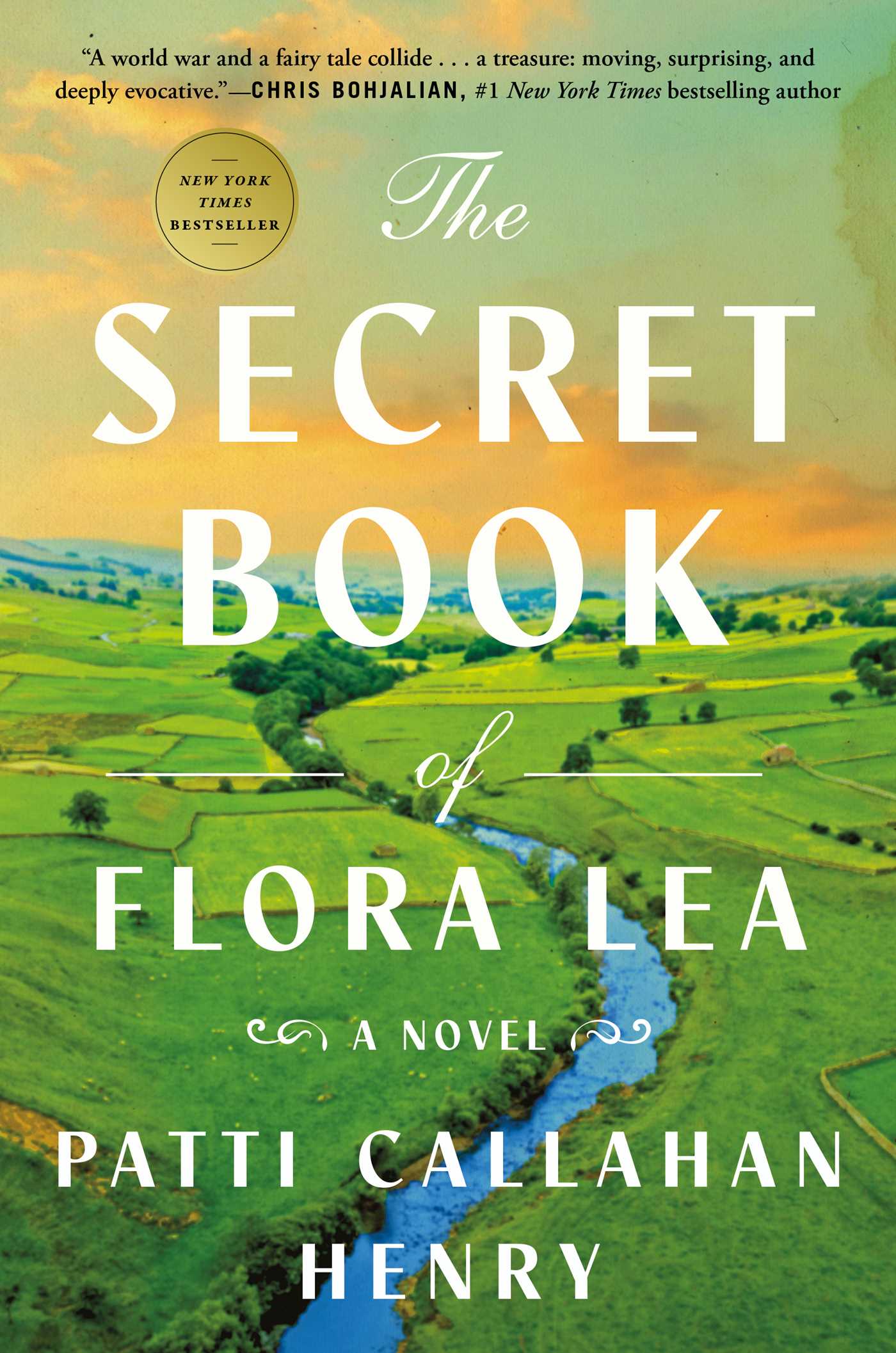 The Secret Book of Flora Lea by Patti Callahan Henry