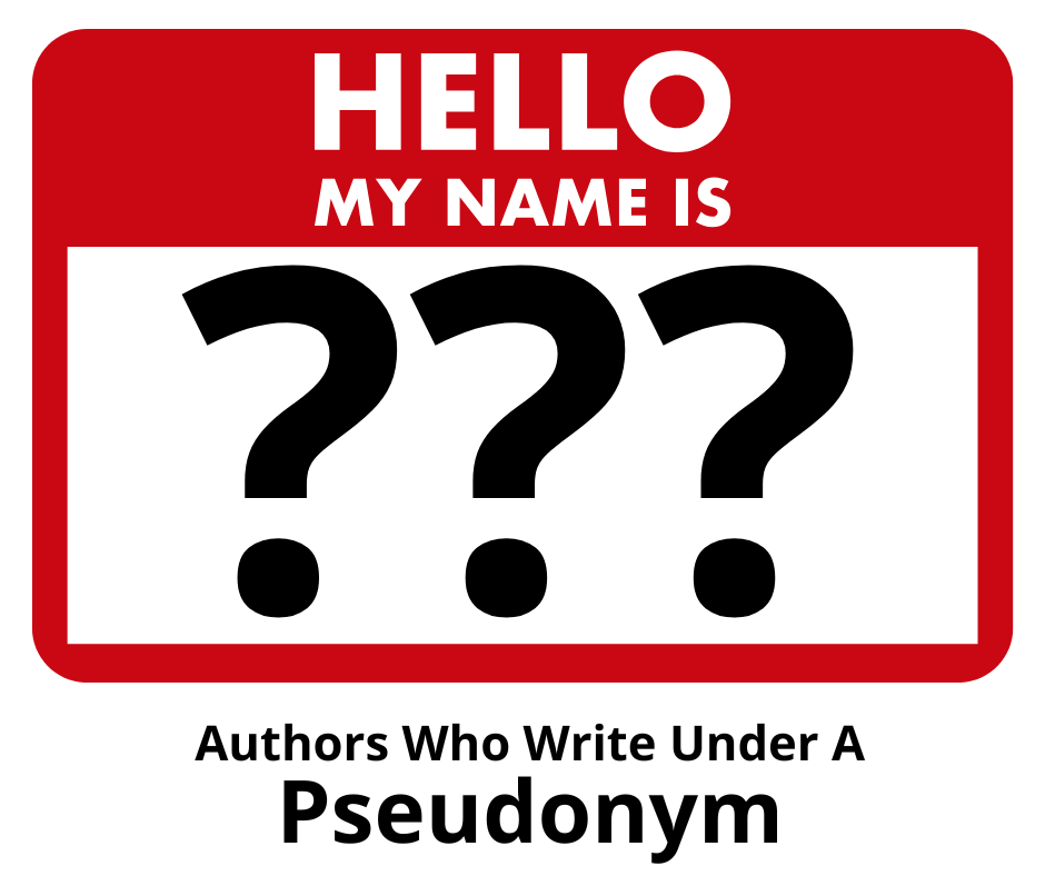 Name tag with question marks on it above the words "Authors who write under a Pseudonym.