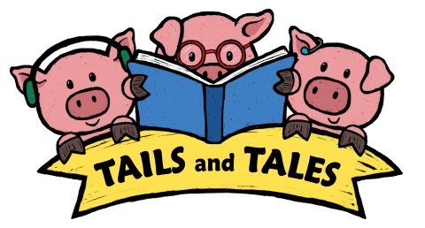 Three little pigs reading a book with a banner underneath that reads Tails and Tales.