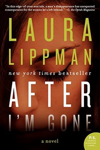 After I'm Gone by Laura Lippman