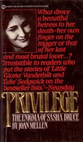 Privilege : the enigma of Sasha Bruce 