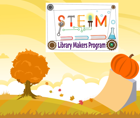 Illustration of a fall landscape with a pumpkin at the top of a ramp and the Library Makers Logo.