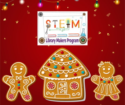 Illustration of a gingerbread boy, girl and house on a red background with Christmas lights and the STEAM library makers logo.