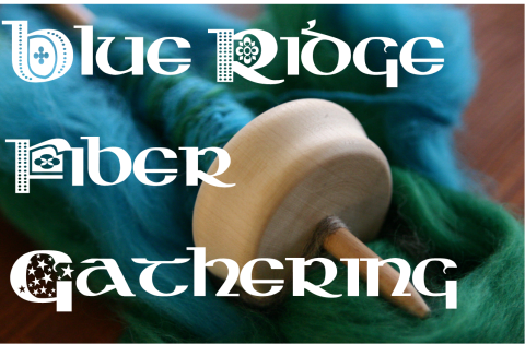 Blue Ridge Fiber Gathering written over a picture of a spinning needle and wool
