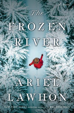 "The Frozen River" by Ariel Lawhon book cover