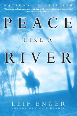 Peace Like a River by Leif Enger