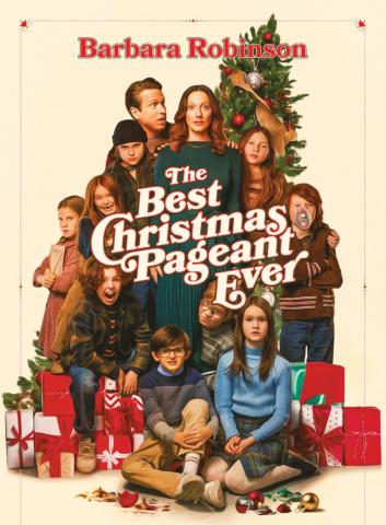 The Best Christmas Pageant Ever