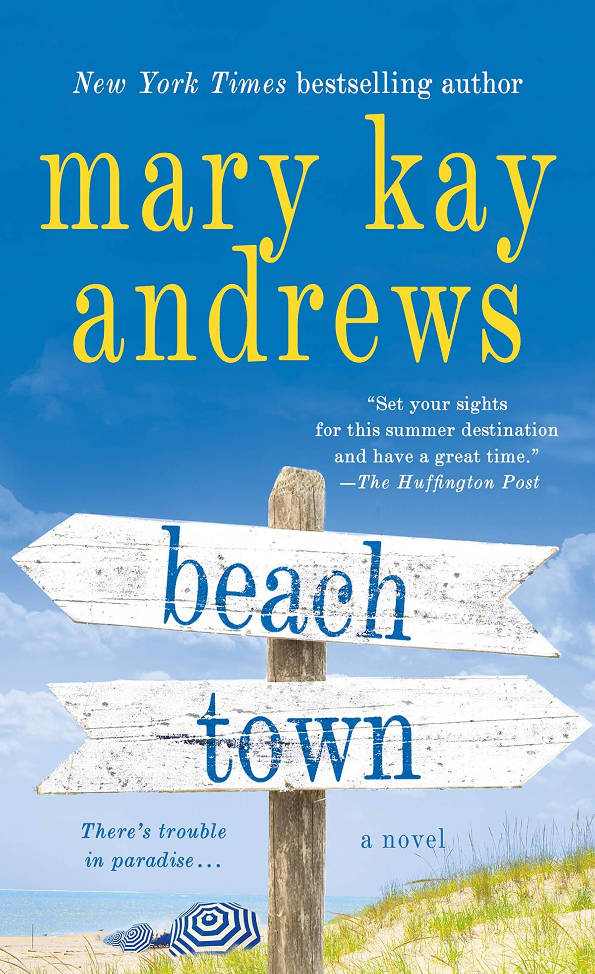 Beach Town by Mary Kay Andrews