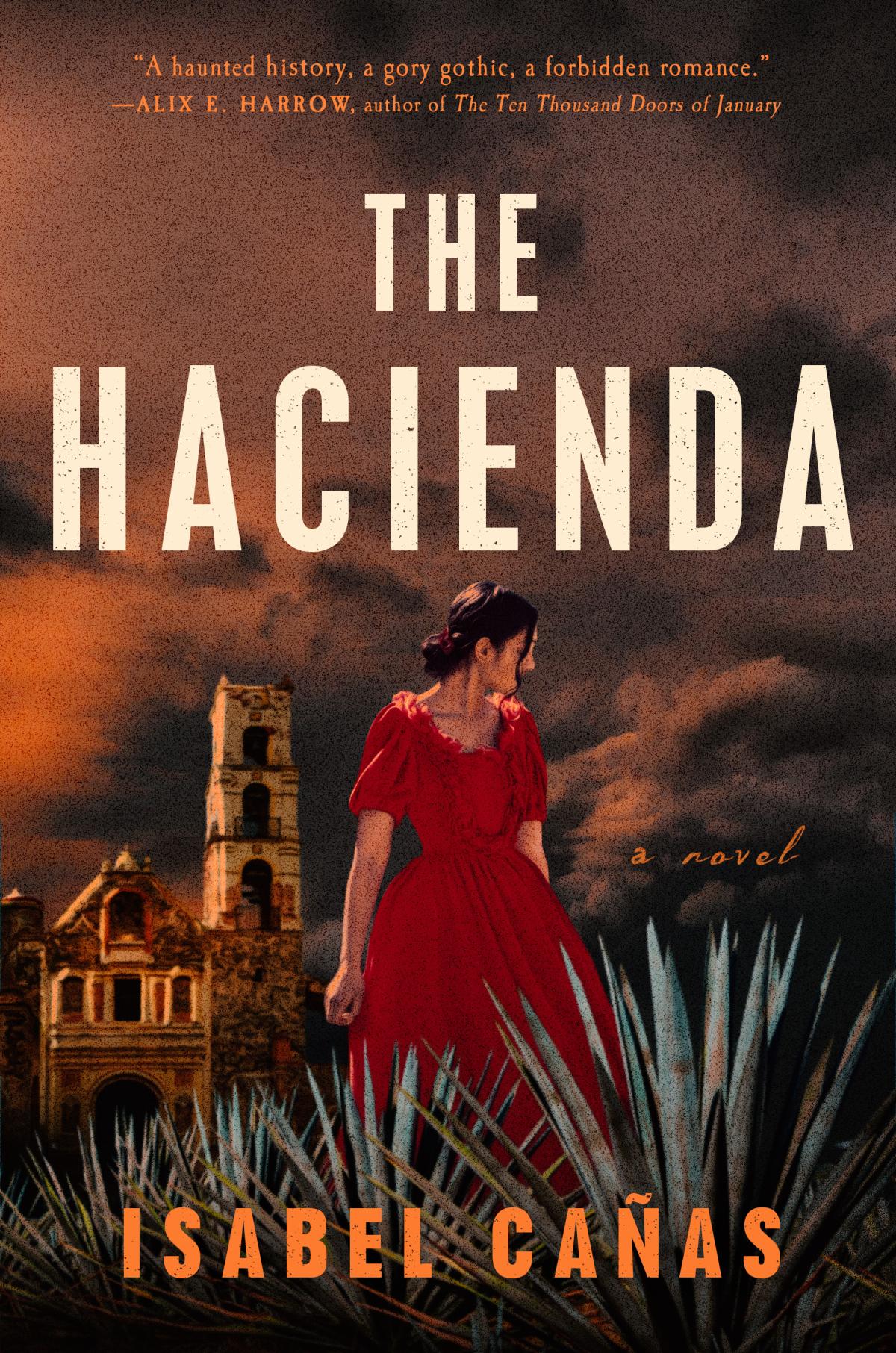 The Hacienda by Isabel Cañas