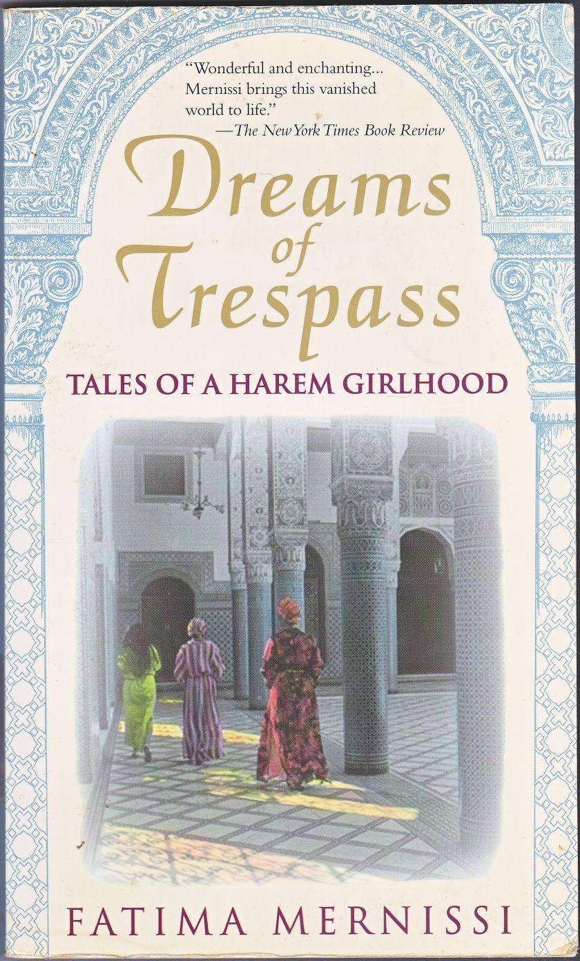 Dreams of Trespass by Fatima Mernissi
