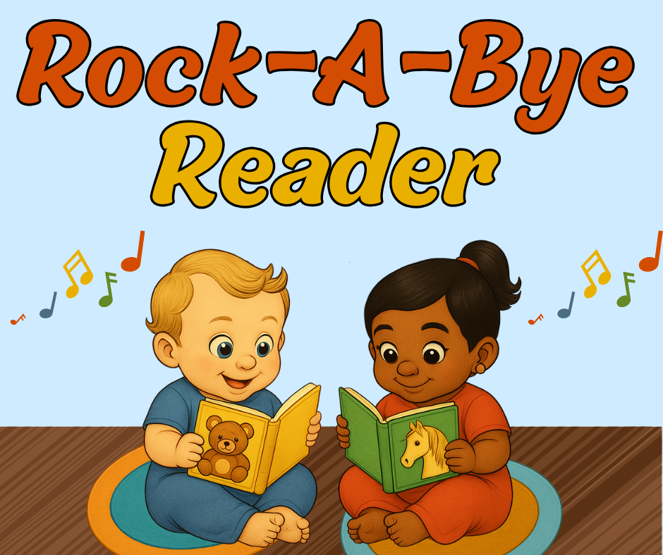 Cute illustration of two babies holding books with the words Rock-A-Bye Reader above them.