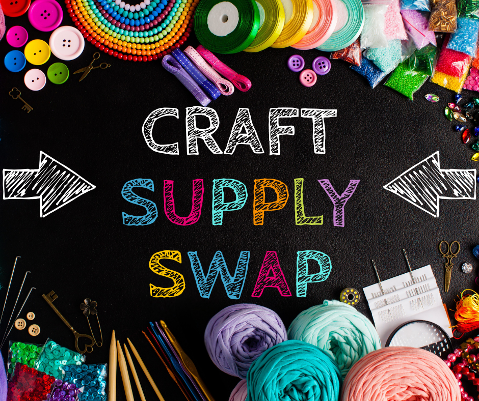 Collage of crafting supplies around the words Craft Supply Swap and arrows.